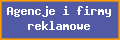Agencje i firmy reklamowe. Reklama i promocja